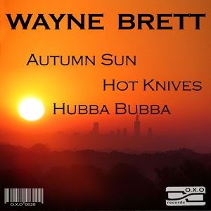Обложка для Wayne Brett - Hot Knives (Original)