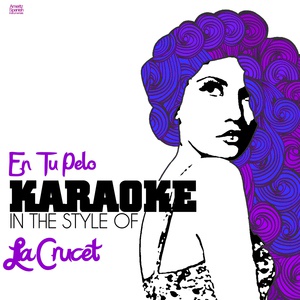 Обложка для Ameritz Spanish Instrumentals - En Tu Pelo (In the Style of Lia Crucet) [Karaoke Version]