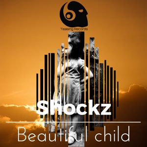 Обложка для Shockz - Beautiful Child