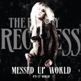 Обложка для The Pretty Reckless - Messed up World (F'd up World)