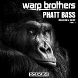 Обложка для Warp Brothers - Phatt Bass