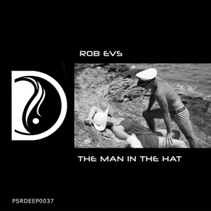 Обложка для Rob Evs - The Man In The Hat