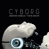 Обложка для Cyborg - Another World (Reality Mix)