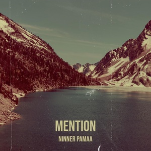 Обложка для Ninner Pamaa - Mention