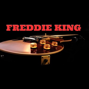 Обложка для Freddy King - Hide Away