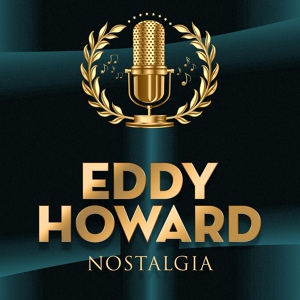 Обложка для Eddy Howard - The Anniversary Waltz