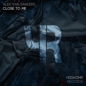 Обложка для [RCMDEEP.COM] Alex Van Sanders - Close To Me (Original Mix)