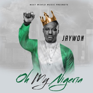 Обложка для JAYWON - OH MY NIGERIA