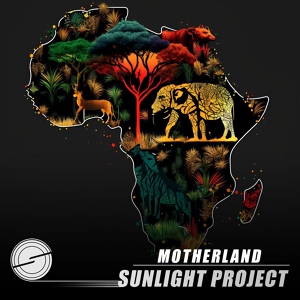Обложка для Sunlight Project - Motherland