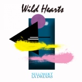 Обложка для Sellorekt/LA Dreams - Wild Hearts
