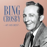 Обложка для Bing Crosby - The More I See You