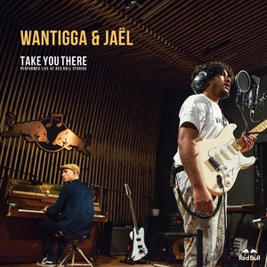 Обложка для Jaël, Wantigga - Take You There