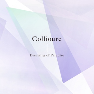 Обложка для Collioure - Never Fade