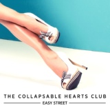 Обложка для The Collapsable Hearts Club feat. Jim Bianco, Petra Haden - Easy Street
