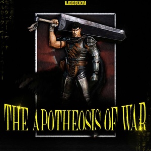 Обложка для LEERXN - THE APOTHEOSIS OF WAR