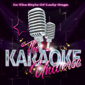 Обложка для The Karaoke Universe - G. U. Y. (Karaoke Version) [In the Style of Lady Gaga]
