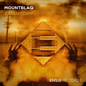 Обложка для MountBlaq - Sandstorm (Original Mix)