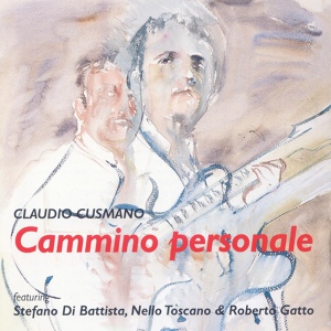 Обложка для Claudio Cusmano - Passion Blues (feat. Roberto Gatto, Nello Toscano & Stefano Di Battista)