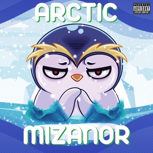 Обложка для MIZANOR - Arctic