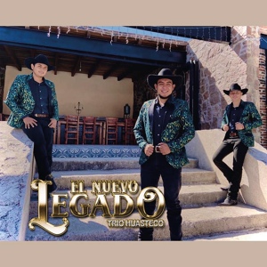 Обложка для El Nuevo Legado Trío Huasteco - El Corazón De La Sierra