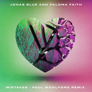 Обложка для Jonas Blue, Paloma Faith - Mistakes