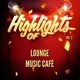Обложка для Lounge Music Café - Without You