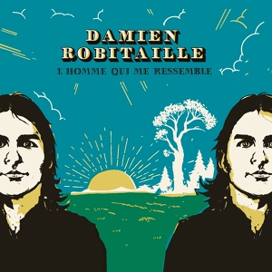 Обложка для Damien Robitaille - Je Tombe