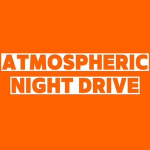 Обложка для Phonk Drift Chill - Atmospheric Night Drive