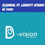 Обложка для Scandal feat. Lamott Atkins - Be There