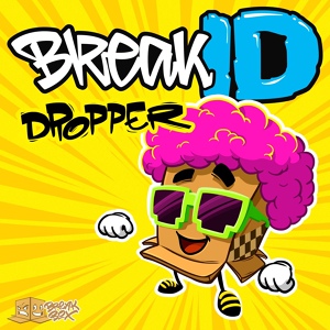 Обложка для BreakID - Dropper