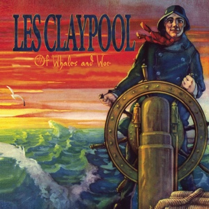 Обложка для Les Claypool and the Holy Mackerel - Lust Strings