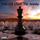 Обложка для Ivan Roudyk - Time Out Check The Business
