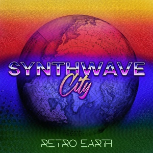 Обложка для Synthwave City - We Were All Born on Earth