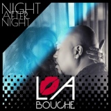 Обложка для La Bouche - Night After Night (Dub Mix)