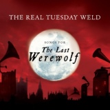 Обложка для The Real Tuesday Weld - Me and Mr Wolf