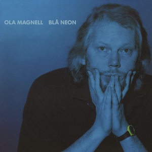 Обложка для Ola Magnell - Blå neon