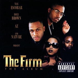 Обложка для The Firm - Foxy Brown / Firm All Stars (Featuring Pretty Boy)