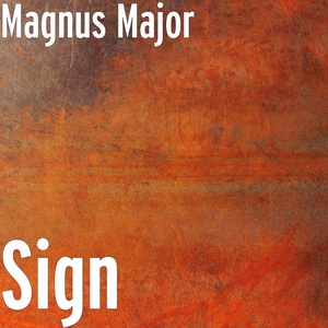 Обложка для Magnus Major - Sign