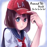 Обложка для LA Nightcore - Around the World (La La La La La)