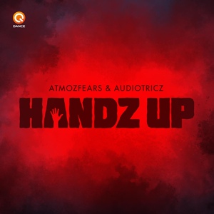 Обложка для Atmozfears & Audiotricz - Handz Up (Pro Mix)