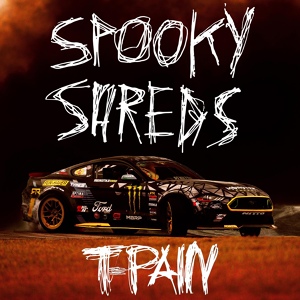 Обложка для T-Pain - Spooky Shreds