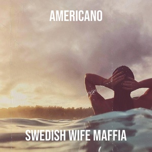 Обложка для SWEDISH WIFE MAFFIA - Miguel