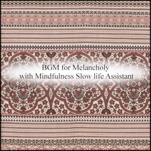 Обложка для Mindfulness Slow Life Assistant - Fire & Life