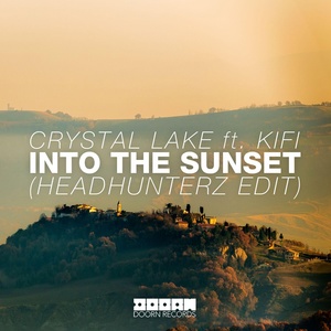 Обложка для Crystal Lake feat. KiFi - Into the Sunset (feat. KiFi)