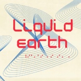 Обложка для Liquid Earth - Lowrider