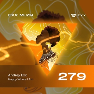 Обложка для Andrey Exx - Happy Where I Am