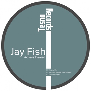 Обложка для Jay Fish - Access Denied