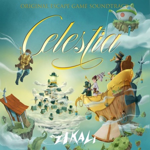 Обложка для Zikali - Celestia (Original Escape Game Soundtrack)