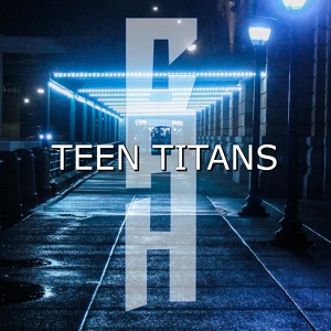 Обложка для Chris Allen Hess - Teen Titans