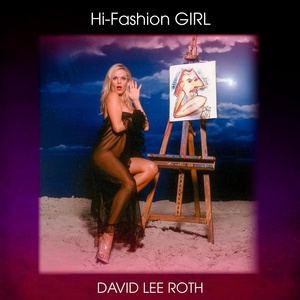 Обложка для David Lee Roth - Hi-Fashion Girl